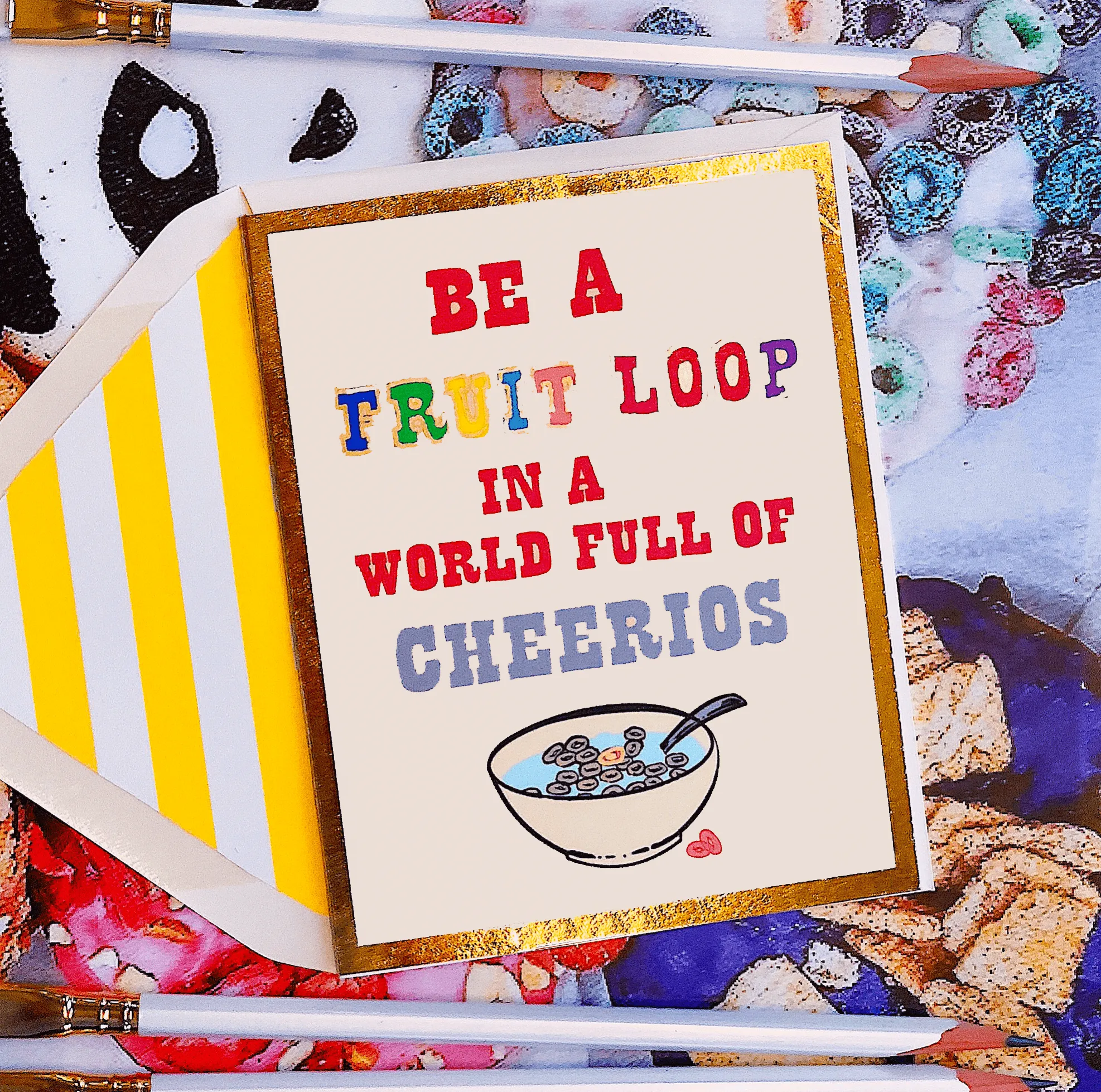 Why Be A Fruit Loop Greeting Card, Single Folded Signature Card